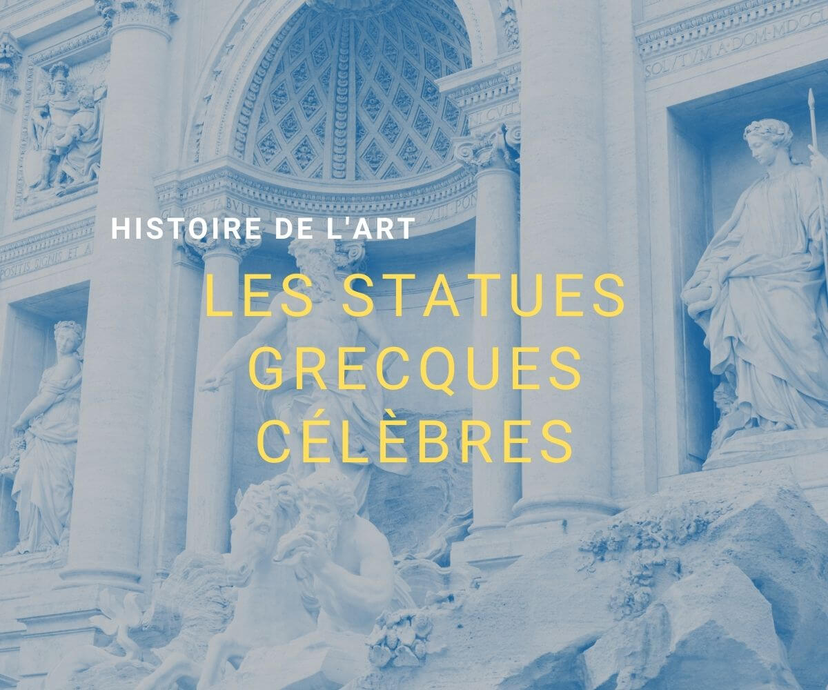 TOP 6 DES STATUES GRECQUES CÉLÈBRES