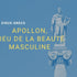Apollon, Dieu Grec de la beauté masculine